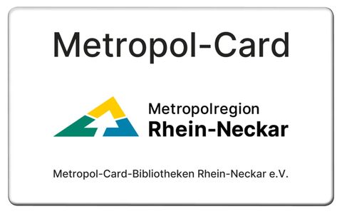 Metropol Card der Metropolregion Rhein-Neckar e.V.